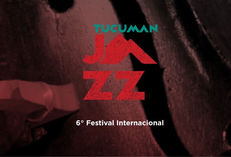 FESTIVAL TUCUMAN JAZZ 2025