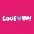 LOVE UP!